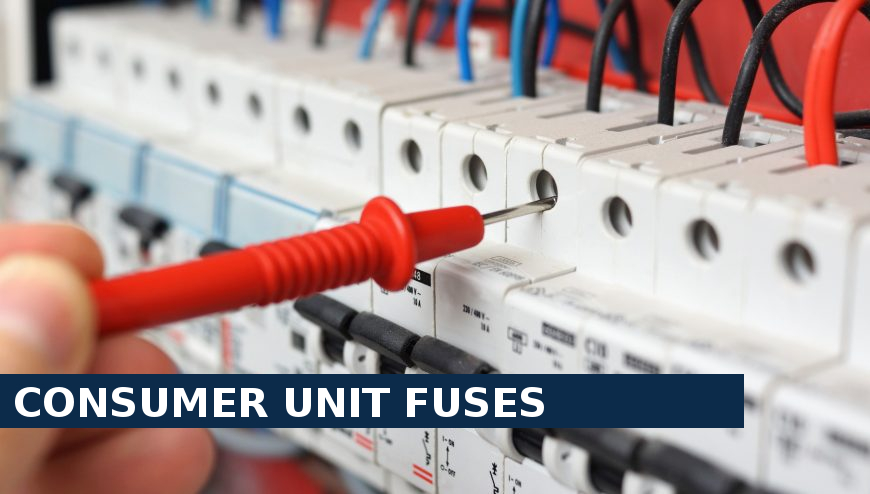 Consumer unit fuses Earl's Court